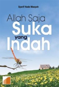 Allah Saja Suka Yang Indah