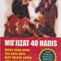 Mukjizat 40 Hadist