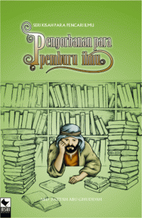 Pengorbanan Para Pemburu Ilmu