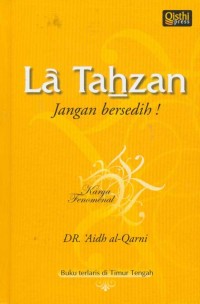 La Tahzan Jangan Bersedih !